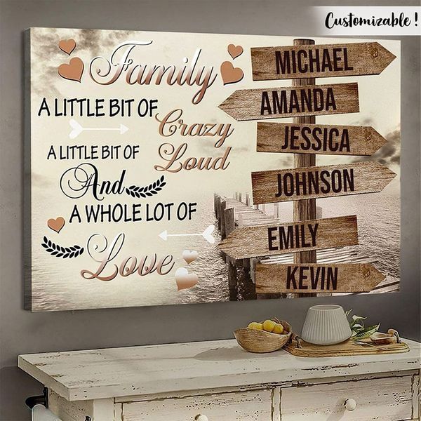 Family A Little Bit Of Crazy - Personalized Canvas - Gift For Family - mesbike