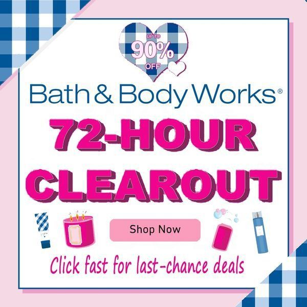 Bathsandbodyworks 广告素材