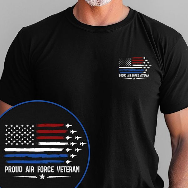 Proud Air Force Veteran Printed & Embroidered T-Shirt TPT1901TS - Flagwix 广告素材