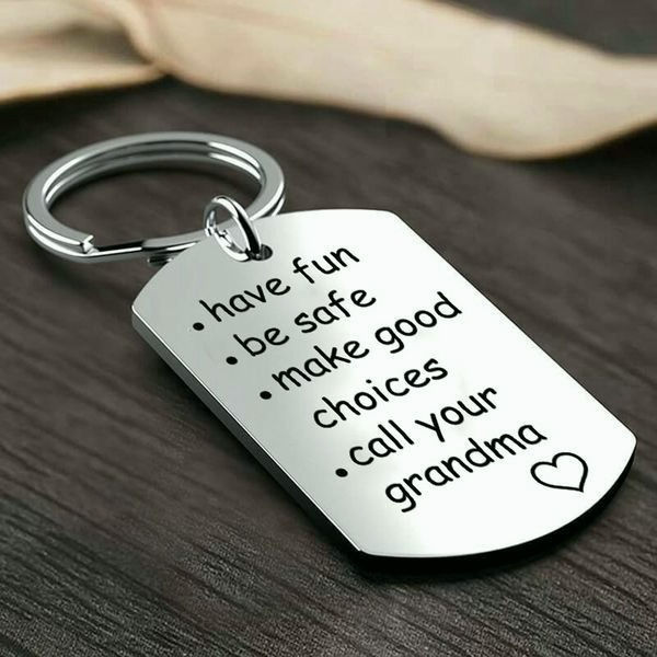 Have Fun, Be Safe, Make Good Choices and Call Your Grandma/Grandpa Keychain 广告素材