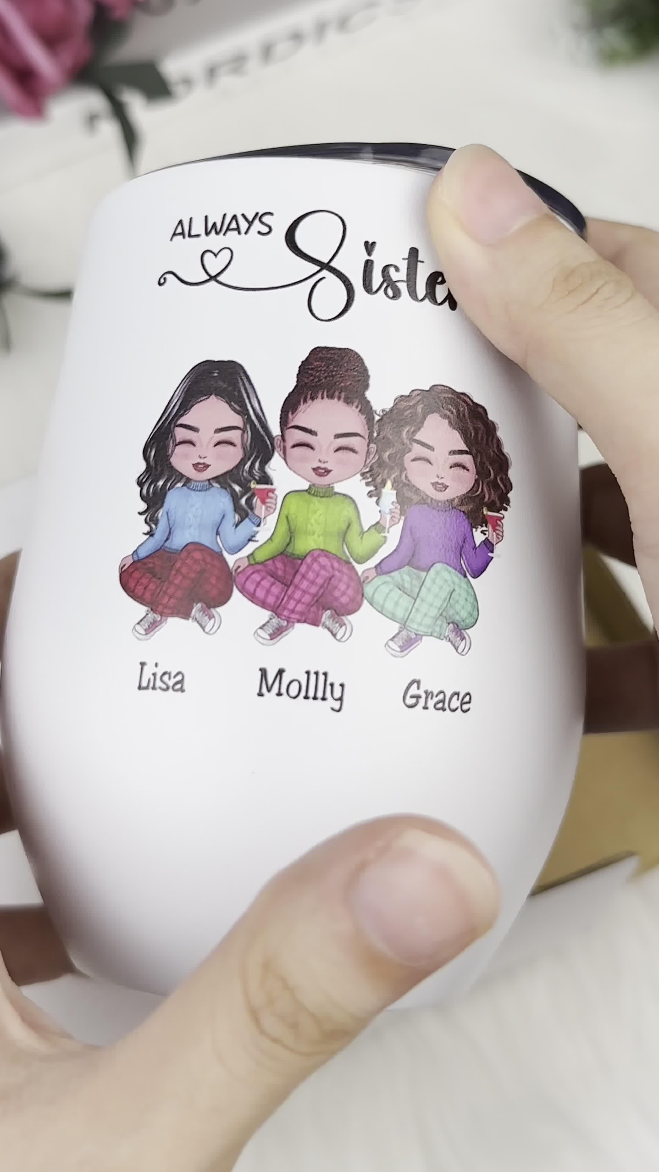Sisters - Always Sisters - Personalized Wine Tumbler 广告素材