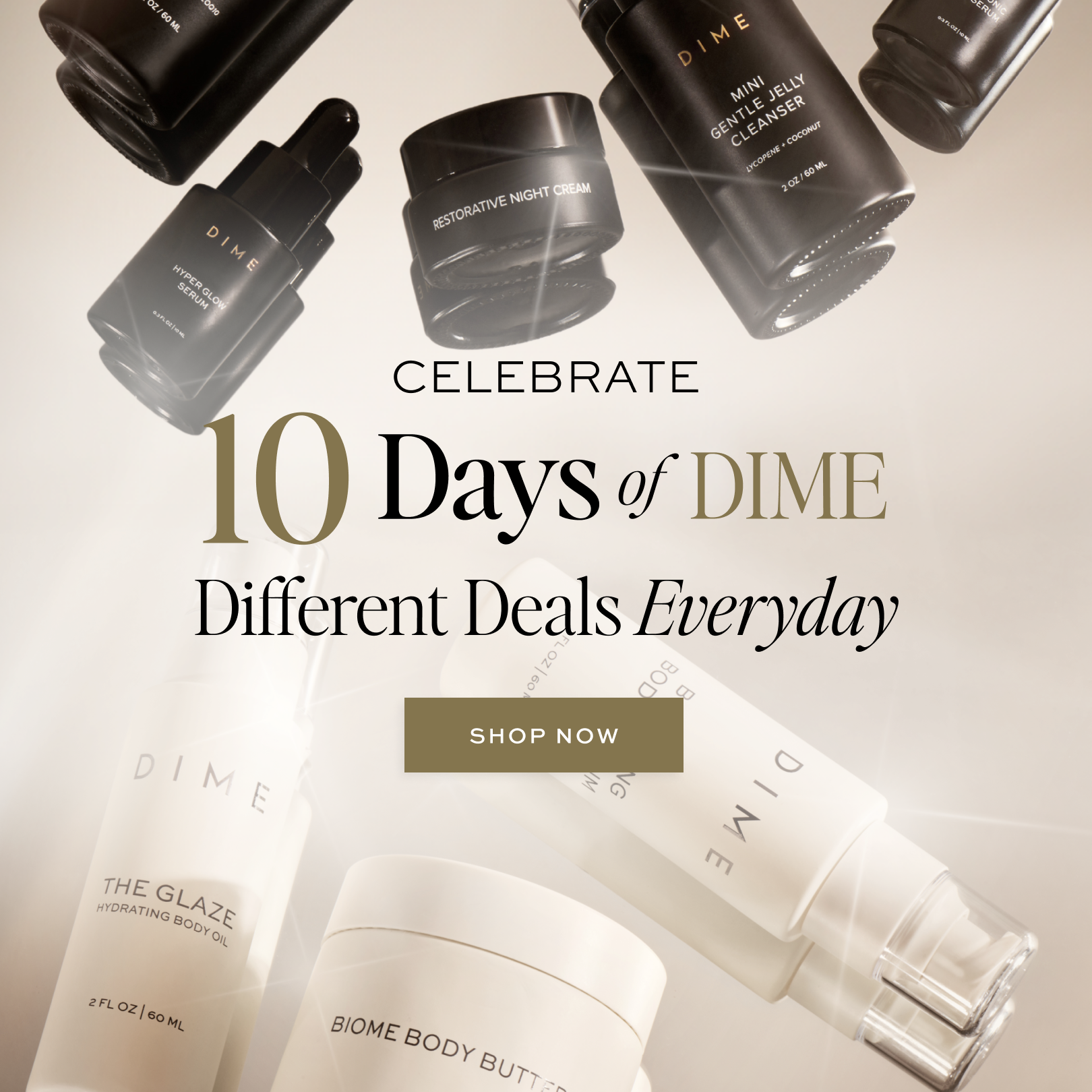 Celebrate 10 Days of DIME | Shop Now ad creative