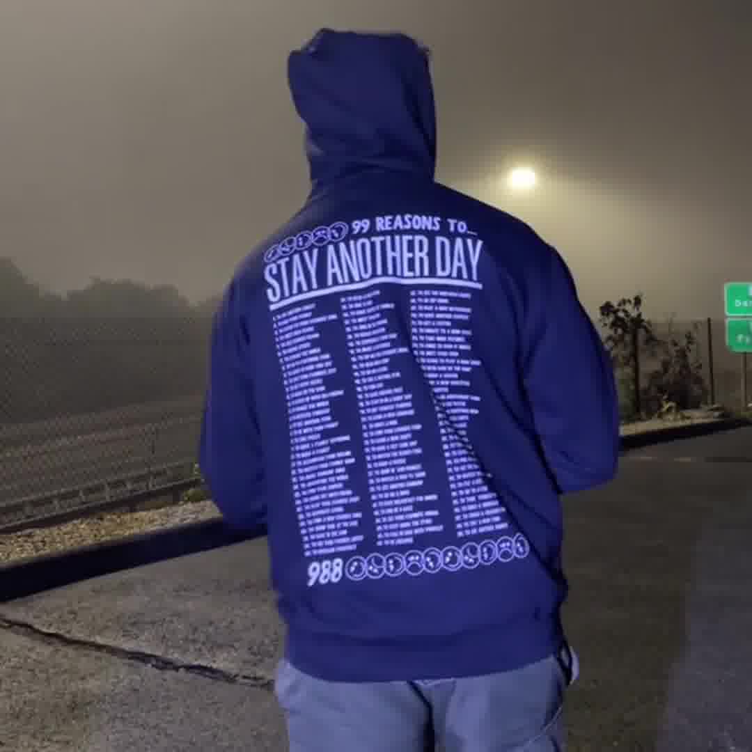 'STAY ANOTHER DAY' UNISEX HOODIE 广告素材